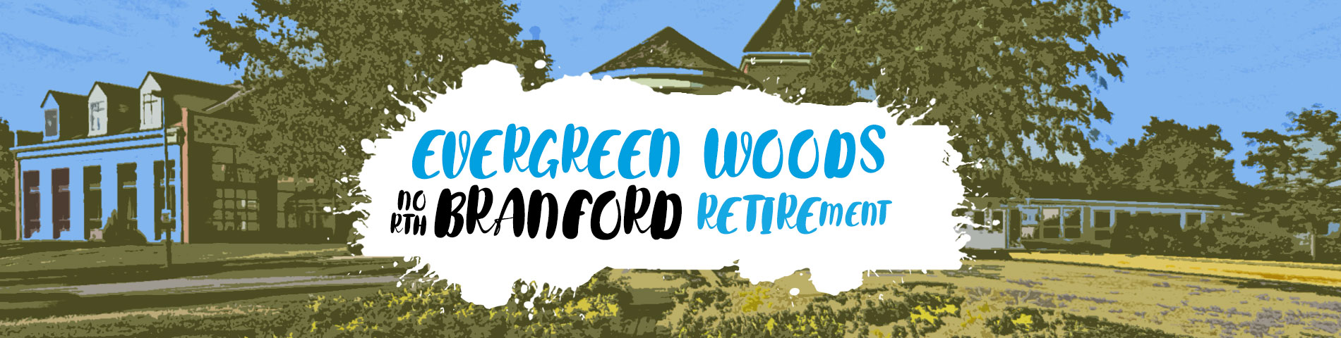 Evergreen Woods Independent Life Care Retirement